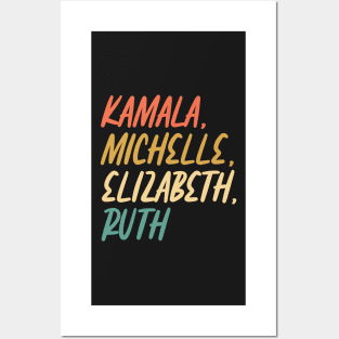 Kamala, Michelle, Elizabeth, & Ruth / Badass Feminist Political Icon Retro Sunset Posters and Art